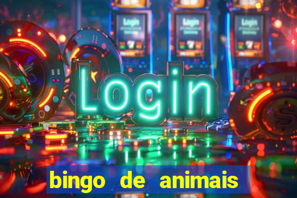 bingo de animais para educa??o infantil