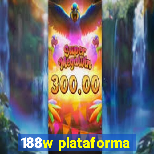 188w plataforma