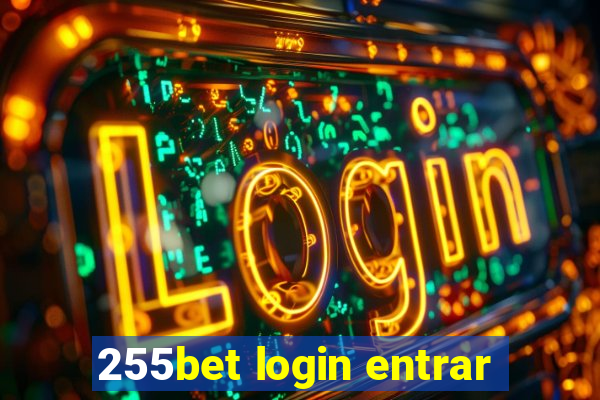 255bet login entrar