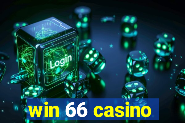 win 66 casino