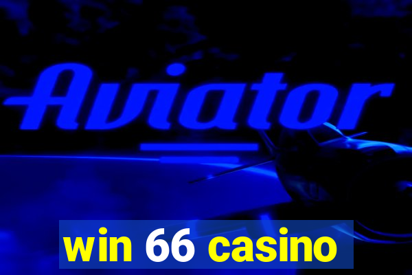 win 66 casino