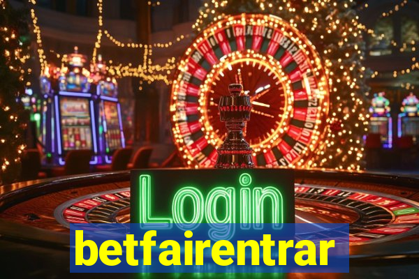 betfairentrar