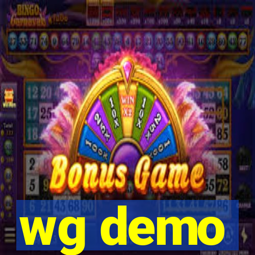 wg demo