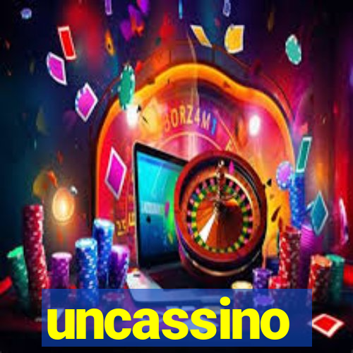 uncassino