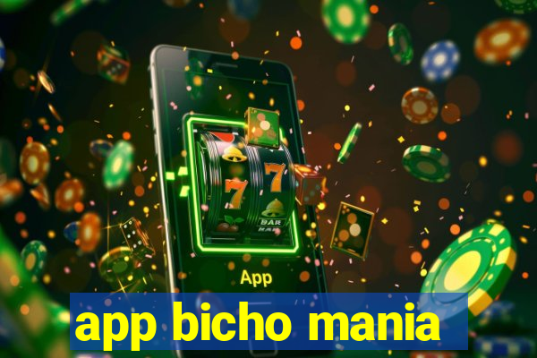 app bicho mania