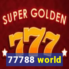 77788 world