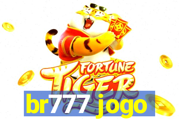 br777 jogo