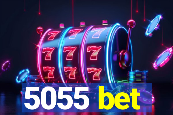 5055 bet