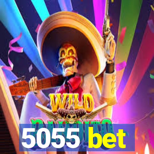 5055 bet