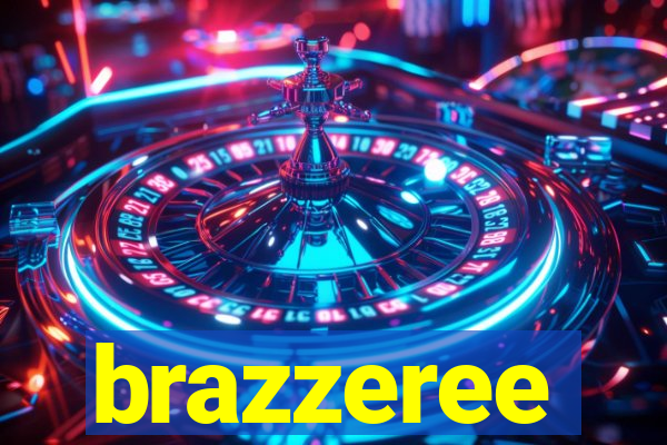 brazzeree