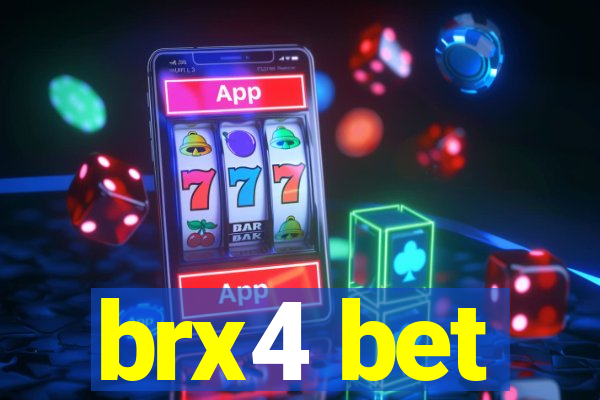 brx4 bet