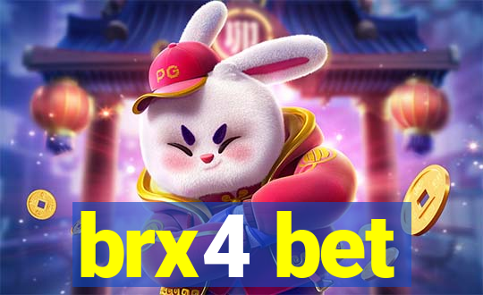 brx4 bet