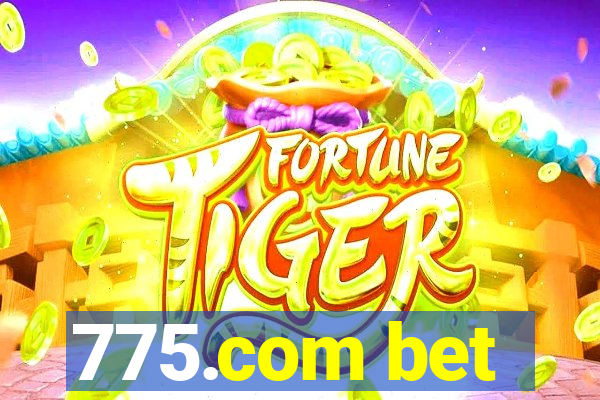 775.com bet