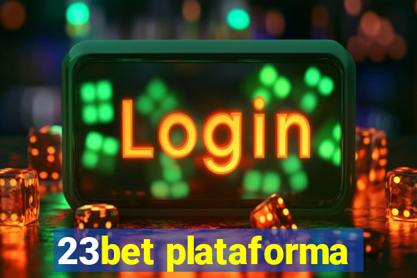 23bet plataforma