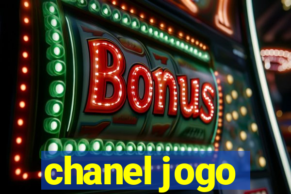 chanel jogo