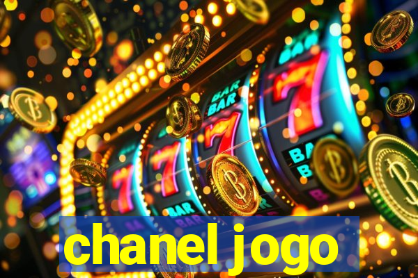 chanel jogo