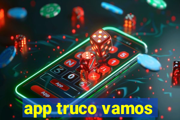 app truco vamos