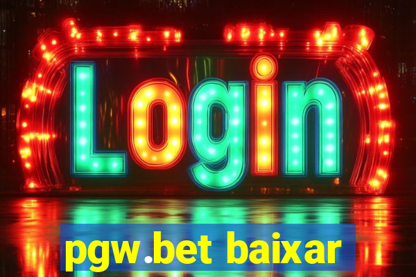 pgw.bet baixar