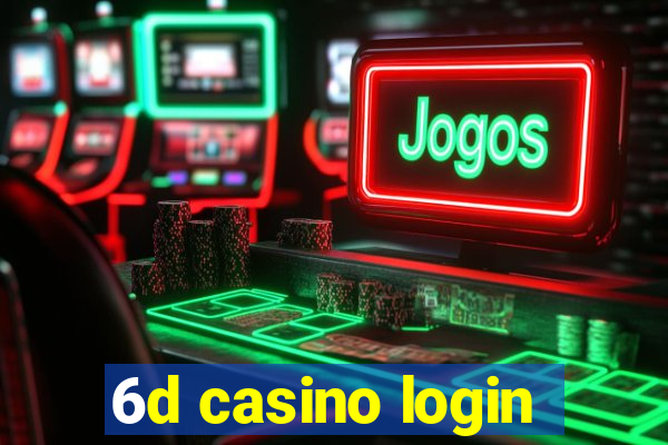 6d casino login