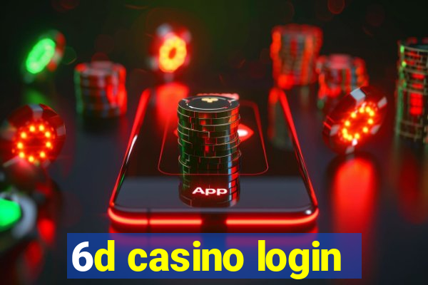 6d casino login