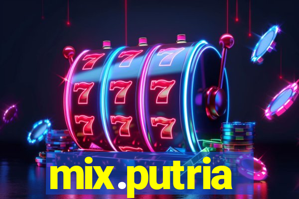 mix.putria