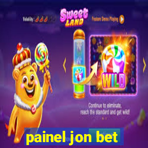 painel jon bet