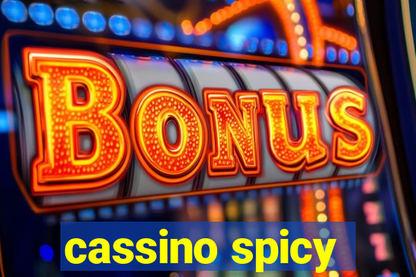 cassino spicy