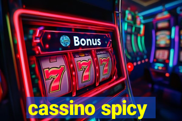 cassino spicy