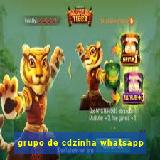 grupo de cdzinha whatsapp