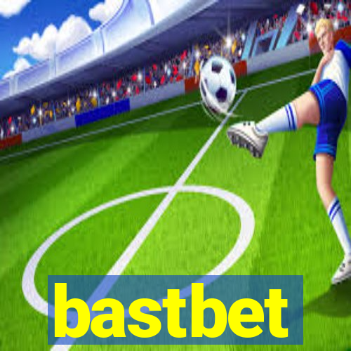 bastbet