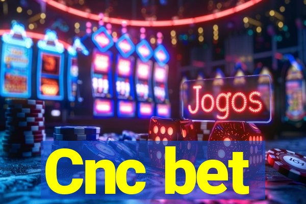 Cnc bet