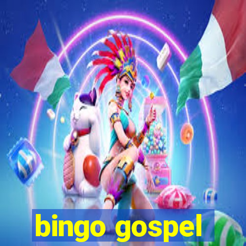 bingo gospel