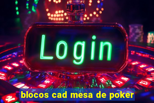 blocos cad mesa de poker