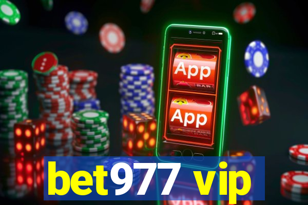 bet977 vip