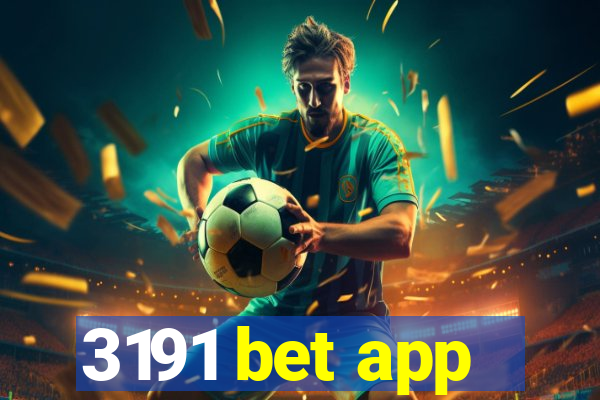 3191 bet app