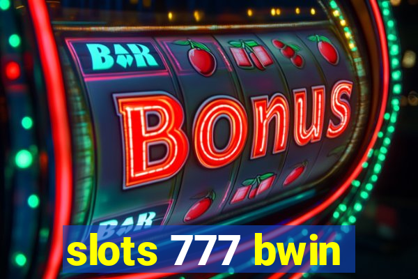 slots 777 bwin