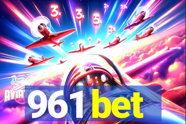 961 bet