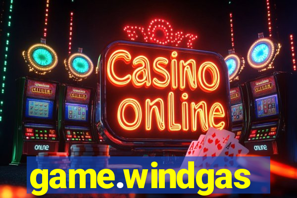 game.windgas