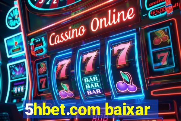 5hbet.com baixar