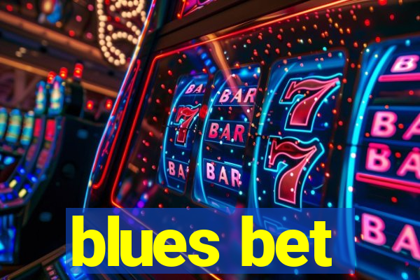 blues bet