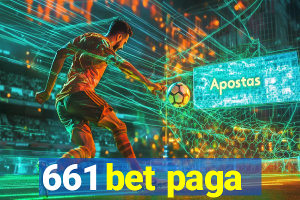 661 bet paga