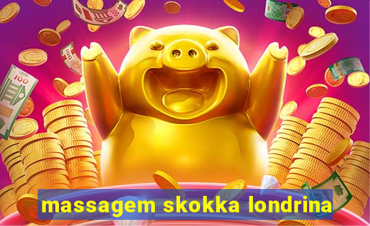 massagem skokka londrina