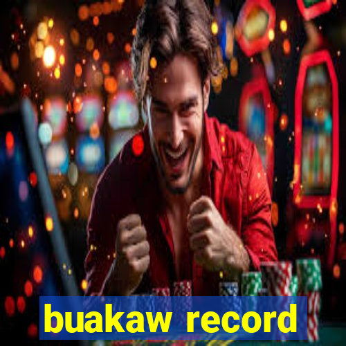 buakaw record