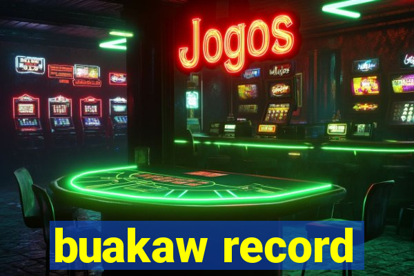 buakaw record