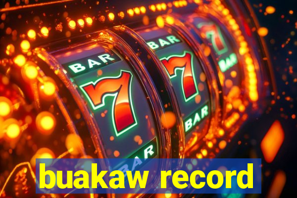 buakaw record