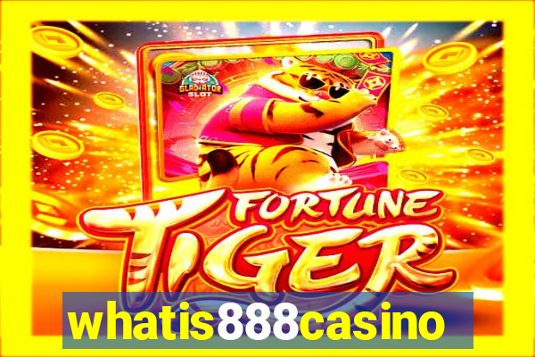 whatis888casino