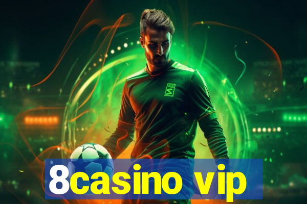 8casino vip