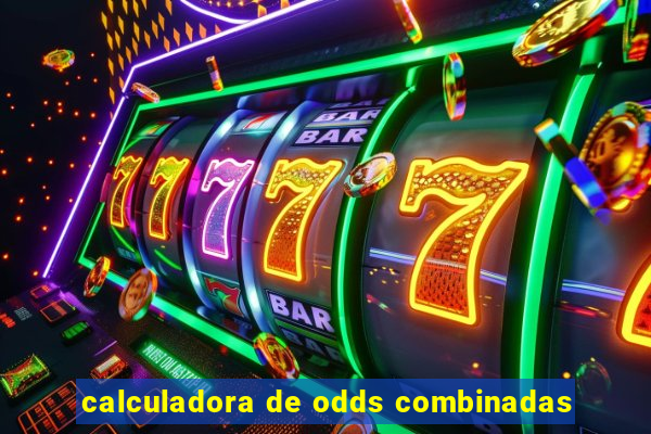 calculadora de odds combinadas