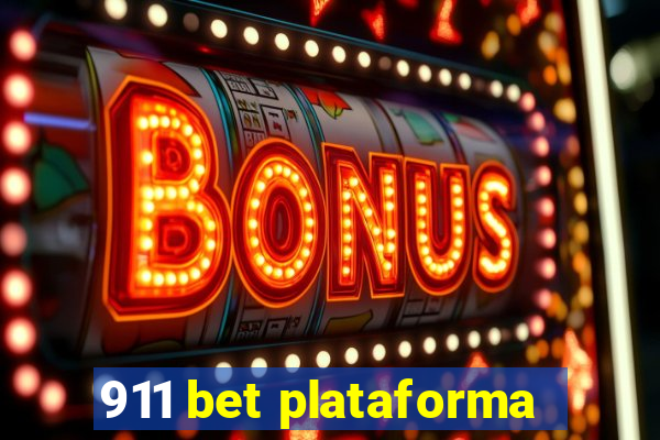 911 bet plataforma