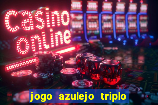 jogo azulejo triplo do oceano paga mesmo